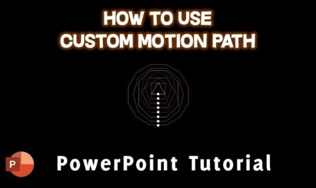 Custom Motion Path in PowerPoint