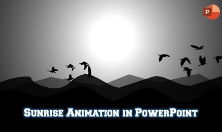 Sunrise Animation in PowerPoint