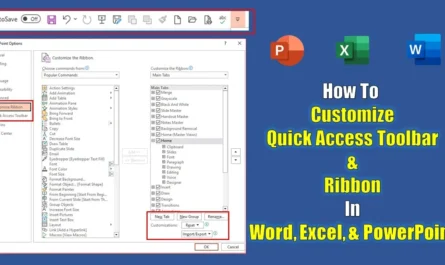 Personalizing Quick Access Toolbar and Microsoft Office Ribbon