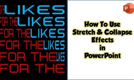 Using Stretch and Collapse Animation in PowerPoint